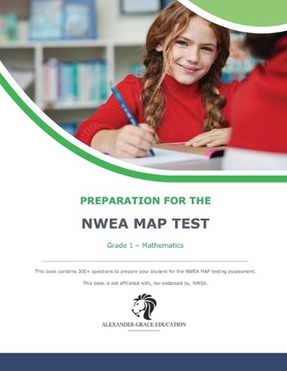 NWEA Map Test Preparation - Grade 1 Mathematics, James W. Alexander - Paperback - 9798879318845