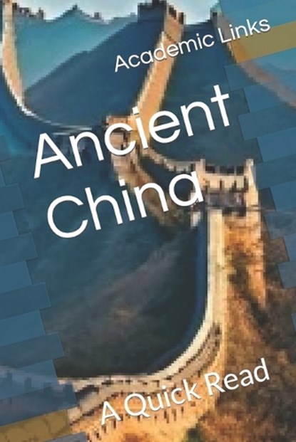 Ancient China: A Quick Read, Brooke Bonham - Paperback - 9798879942729
