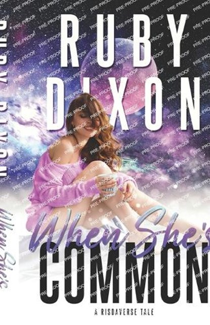 When She's Common, Ruby Dixon - Paperback - 9798880041190