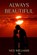 Always Beautiful, Ned Williams - Paperback - 9798880357260