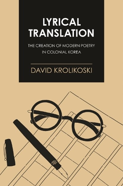 Lyrical Translation, David Krolikoski - Gebonden - 9798880702015