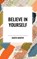 Believe in Yourself, Joseph Murphy - Paperback - 9798880902460