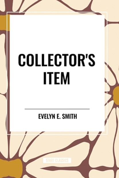 Collector's Item, Evelyn E. Smith - Paperback - 9798880903221