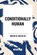 Conditionally Human, Walter M. Miller - Paperback - 9798880903306