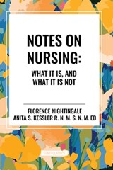Notes on Nursing - Florence Nightingale - 9798880908974