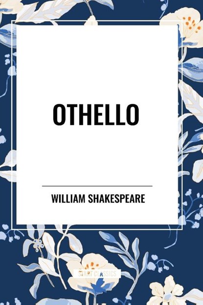 Othello, William Shakespeare - Paperback - 9798880909452
