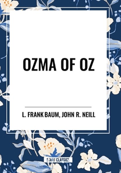 Ozma of Oz, L. Frank Baum - Paperback - 9798880909551