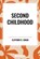 Second Childhood, Clifford D Simak - Paperback - 9798880911097
