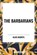 Budrys, A: Barbarians, Algis Budrys - Paperback - 9798880913206