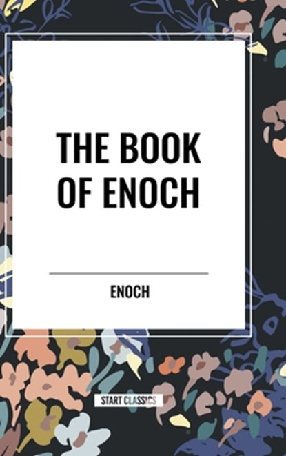 The Book of Enoch, Enoch - Gebonden - 9798880913503