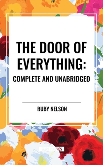 Nelson, R: Door of Everything, Ruby Nelson - Paperback - 9798880914753
