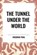 The Tunnel Under The World, Frederik Pohl - Paperback - 9798880922062