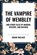 The Vampire of Wembley, Edgar Wallace - Paperback - 9798880922222