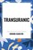 Transuranic, Edmond Hamilton - Paperback - 9798880924011