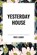 Yesterday House, Fritz Leiber - Paperback - 9798880925100