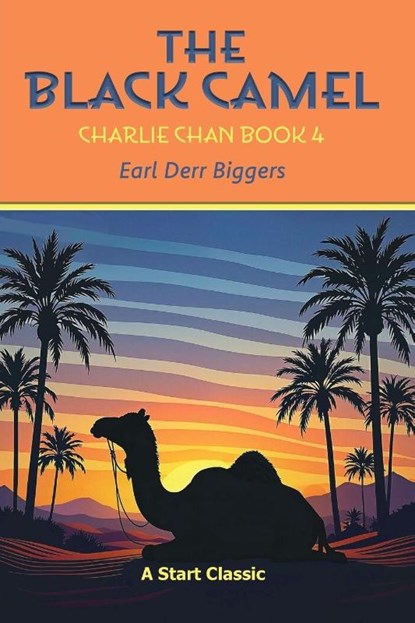 The Black Camel, Earl Derr Biggers - Paperback - 9798880925810