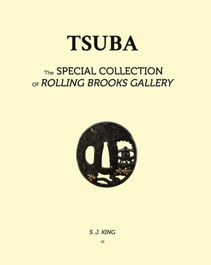 TSUBA - in Rolling Brook Gallery, Special Collections, S. J. King - Paperback - 9798881366865