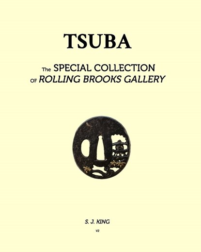 TSUBA - in Rolling Brook Gallery, Special Collections, S. J. King - Paperback - 9798881366865