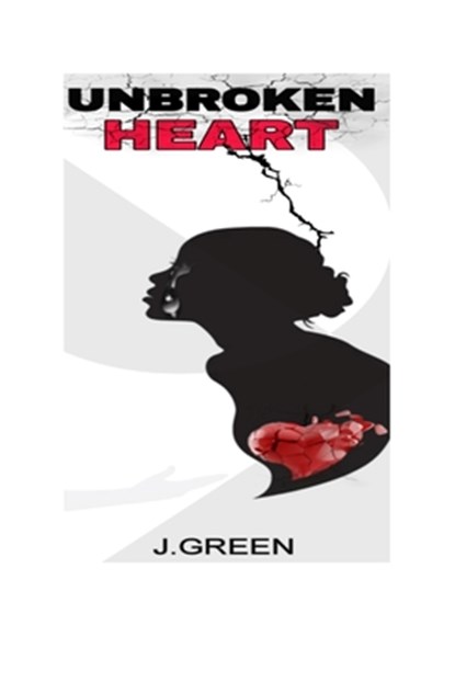 Unbroken Heart, Jay Green - Paperback - 9798881491741