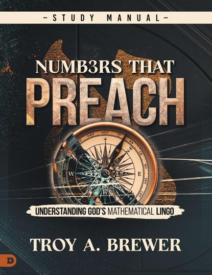 Numbers That Preach Study Manual, Troy A. Brewer - Paperback - 9798881502478