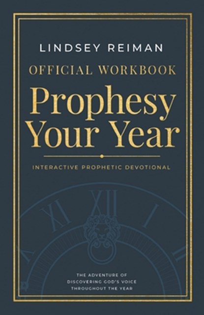 The Official Workbook for Prophesy Your Year, Lindsey Reiman - Paperback - 9798881504052