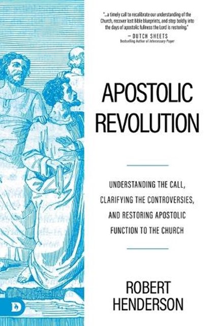 Apostolic Revolution, Robert Henderson - Paperback - 9798881505431