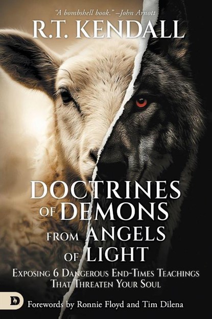 Doctrines of Demons from Angels of Light, R. T. Kendall - Paperback - 9798881506872