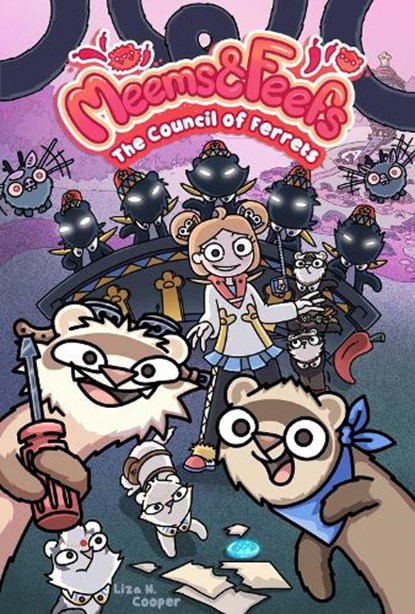 Meems and Feefs: The Council of Ferrets, Vol. 2: Volume 2, Liza N. Cooper - Gebonden - 9798881600136