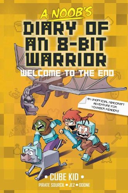 A Noob's Diary of an 8-Bit Warrior, Cube Kid - Paperback - 9798881601782