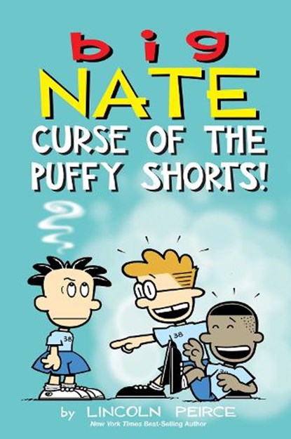 Big Nate: Curse of the Puffy Shorts, Lincoln Peirce - Paperback - 9798881602437