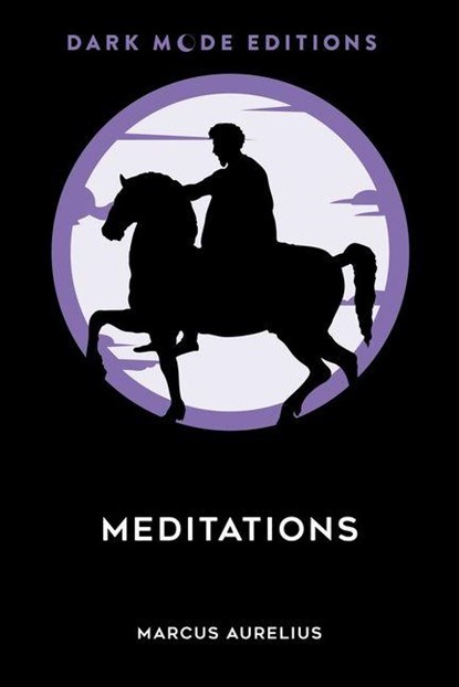 Dark Mode: Meditations, Marcus Aurelius - Gebonden - 9798881610357