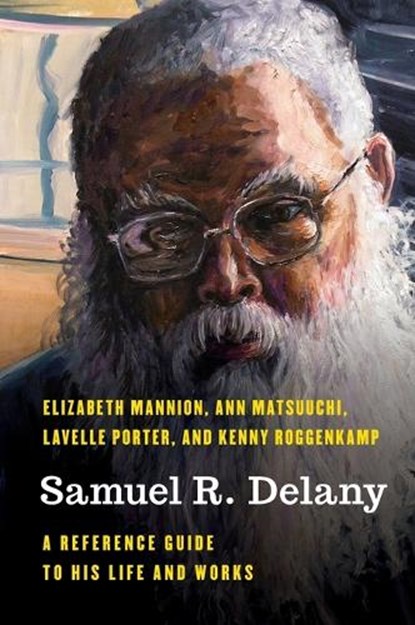 Samuel R. Delany, Elizabeth Mannion ; Ann Matsuuchi ; Lavelle Porter ; Kenny Roggenkamp - Gebonden - 9798881801076
