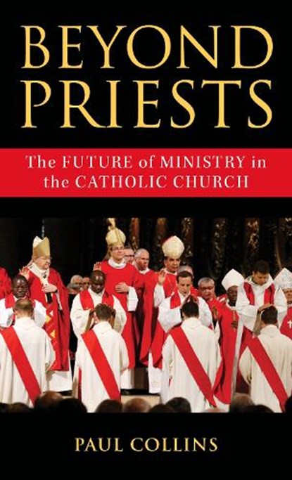 Beyond Priests, Paul Collins - Gebonden - 9798881802608