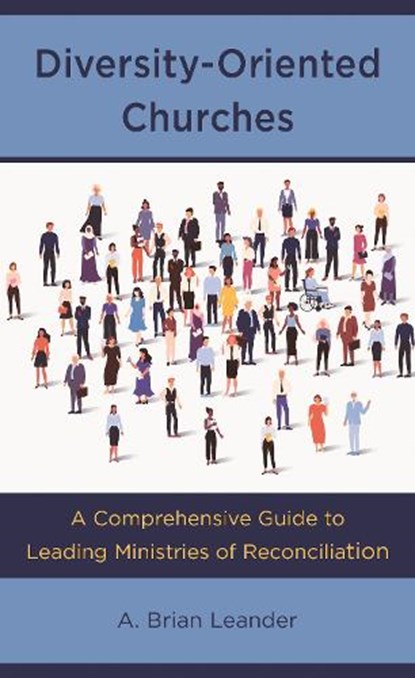 Diversity-Oriented Churches, A. Brian Leander - Paperback - 9798881804671