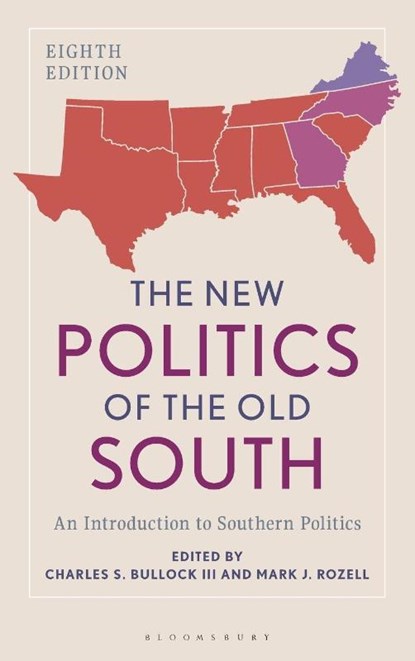 The New Politics of the Old South, Charles S. Bullock Iii ; Mark J. Rozell - Gebonden - 9798881806460