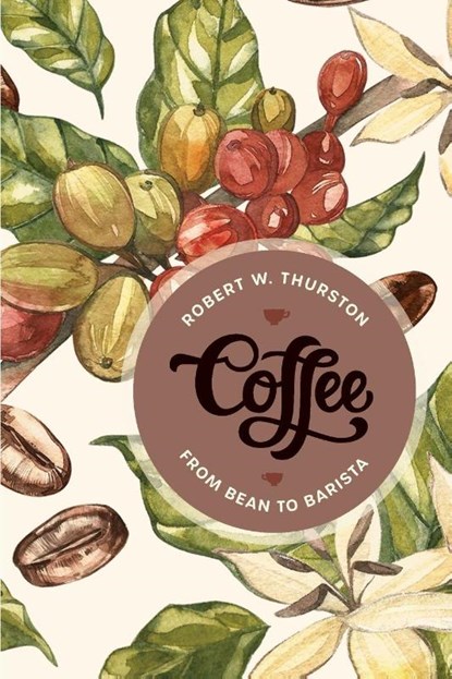 Coffee, Robert W. Thurston - Paperback - 9798881808914