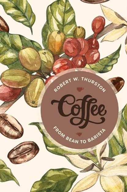 Coffee, Robert W. Thurston - Paperback - 9798881808914