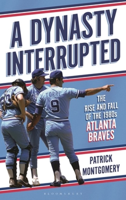 A Dynasty Interrupted, Patrick (Author Montgomery - Gebonden - 9798881842567