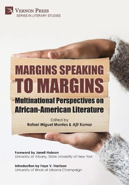 Margins Speaking to Margins: Multinational Perspectives on African-American Literature, Rafael Miguel Montes - Gebonden - 9798881901257