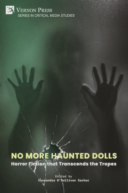 No More Haunted Dolls, Cassandra O'Sullivan Sachar - Paperback - 9798881901462
