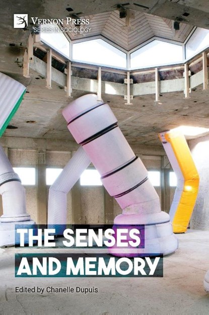 The Senses and Memory, Chanelle Dupuis - Paperback - 9798881903138