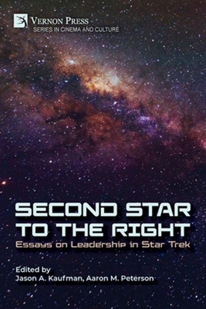 Second Star to the Right, Jason A. Kaufman ; Aaron M. Peterson - Paperback - 9798881903435