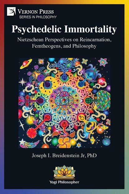 Psychedelic Immortality, Joseph I. Breidenstein Jr - Paperback - 9798881903893