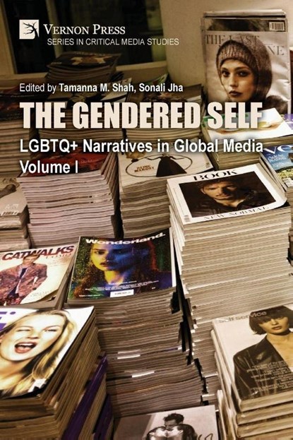 The Gendered Self, Tamanna M. Shah ; Sonali Jha - Paperback - 9798881904326