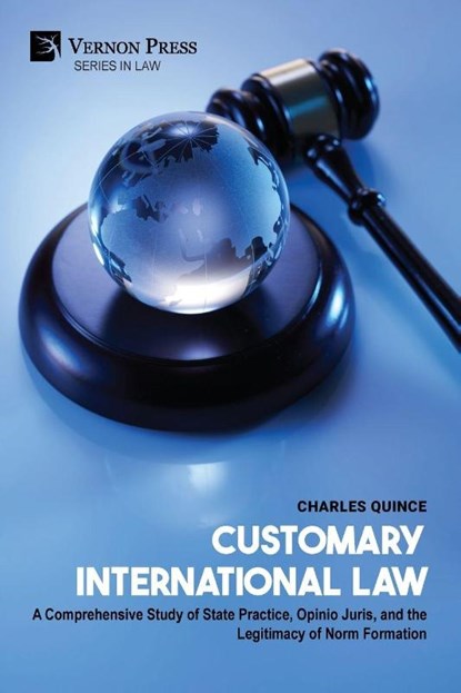 Customary International Law, Charles Quince - Paperback - 9798881904388