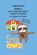 I Am Sloth Book 2, Sandra Jw Moore - Paperback - 9798882196164