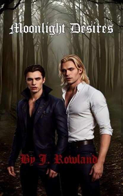 Moonlight Desires, J Rowland - Paperback - 9798882817557