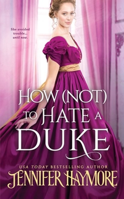 How Not to Hate a Duke, Jennifer Haymore - Paperback - 9798884236042