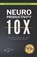 Neuro Productivity 10X, Matheus Martins Soares - Paperback - 9798884574557