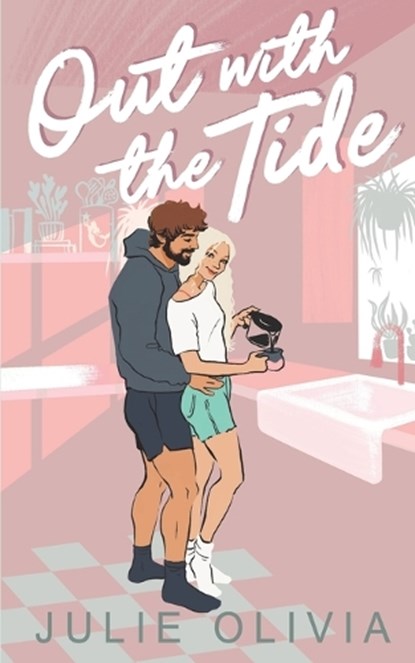Out with the Tide: A Small Town Romance, Julie Olivia - Paperback - 9798884972100